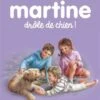 Casterman Martine Drôle De Chien! -Fillettes & Fiston Soldes casterman martine drole de chien
