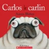 Scholastic Carlos Le Carlin -Fillettes & Fiston Soldes scholastic carlos le carlin