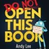 Scholastic Do Not Open This Book